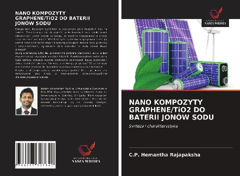 NANO KOMPOZYTY GRAPHENE/TiO2 DO BATERII JONÓW SODU