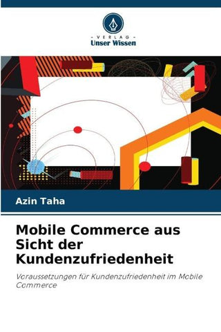 Mobile Commerce aus Sicht der Kundenzufriedenheit