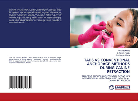 TADS VS CONVENTIONAL ANCHORAGE METHODS DURING CANINE RETRACTION