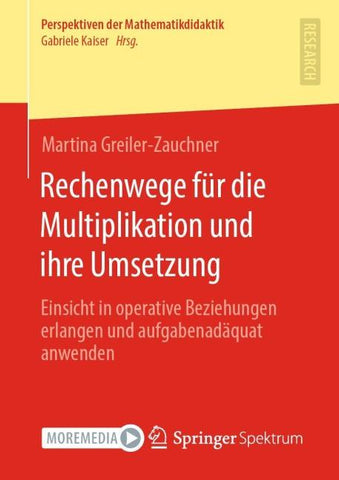 Rechenwege für die Multiplikation und ihre Umsetzung
