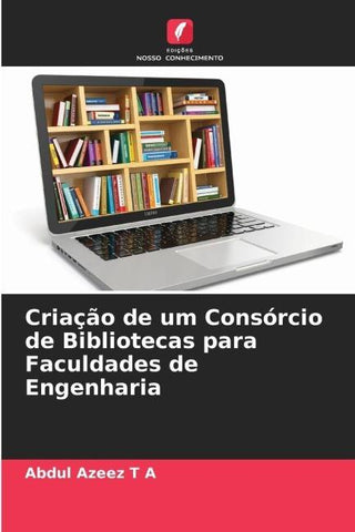 Criação de um Consórcio de Bibliotecas para Faculdades de Engenharia