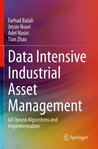 Data Intensive Industrial Asset Management