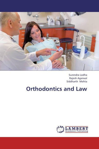 Orthodontics and Law