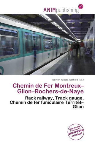 Chemin de Fer Montreux-Glion-Rochers-de-Naye