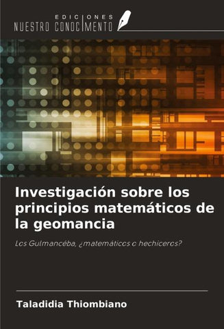 Investigación sobre los principios matemáticos de la geomancia