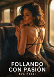 Follando con Pasión