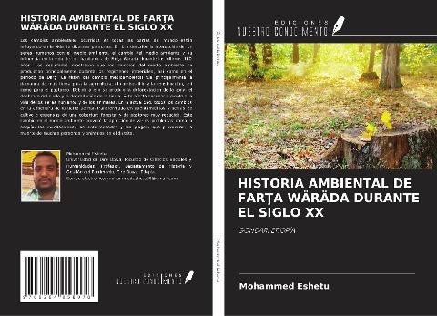 HISTORIA AMBIENTAL DE FAR¿A WÄRÄDA DURANTE EL SIGLO XX