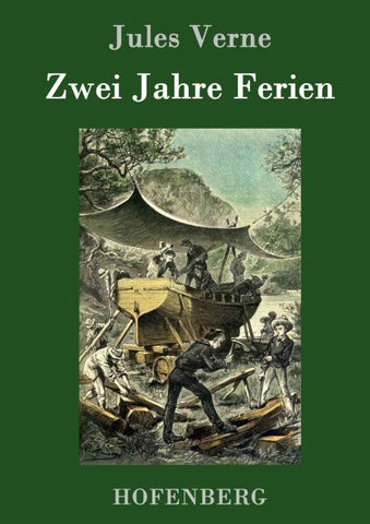Zwei Jahre Ferien