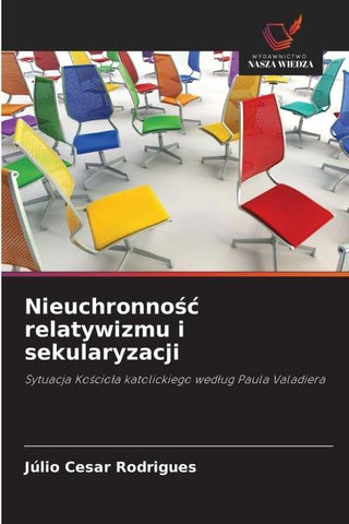 Nieuchronno¿¿ relatywizmu i sekularyzacji