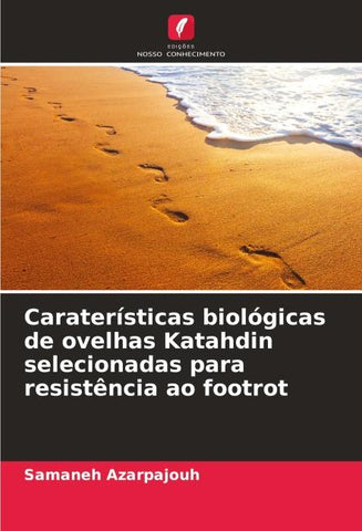 Caraterísticas biológicas de ovelhas Katahdin selecionadas para resistência ao footrot