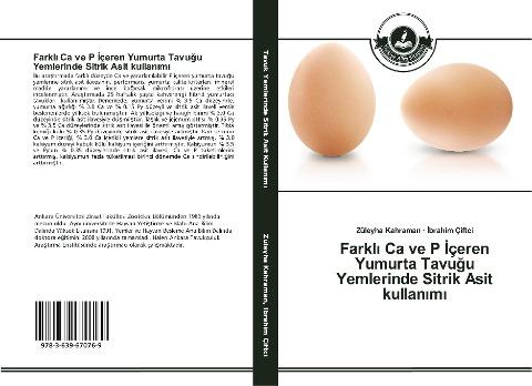 Farkl¿ Ca ve P ¿çeren Yumurta Tavu¿u Yemlerinde Sitrik Asit kullan¿m¿