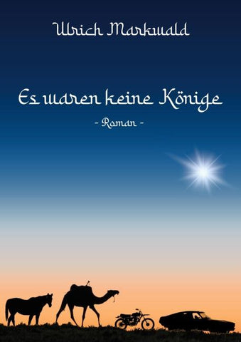 Es waren keine Könige