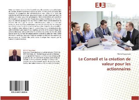 Le Conseil et la création de valeur pour les actionnaires