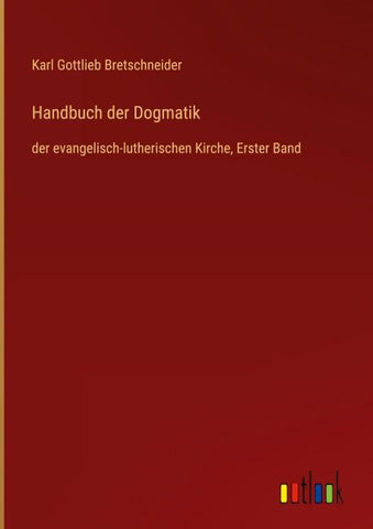 Handbuch der Dogmatik