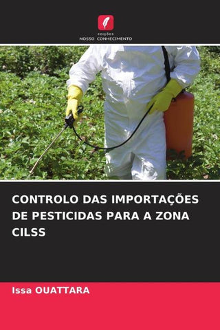 CONTROLO DAS IMPORTAÇÕES DE PESTICIDAS PARA A ZONA CILSS