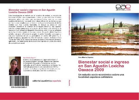 Bienestar social e ingreso en San Agustín Loxicha Oaxaca 2009