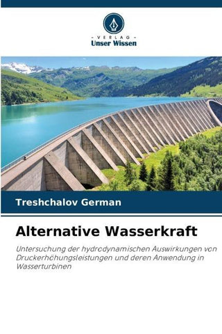 Alternative Wasserkraft