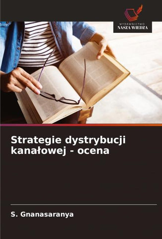 Strategie dystrybucji kana¿owej - ocena