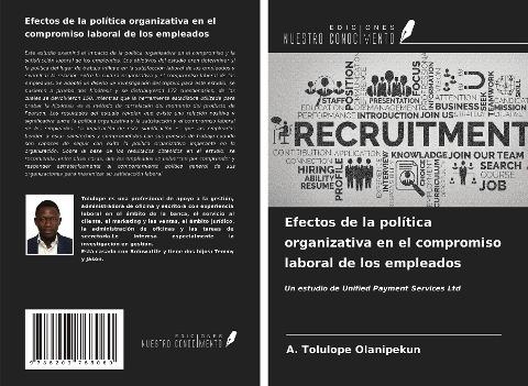 Efectos de la política organizativa en el compromiso laboral de los empleados