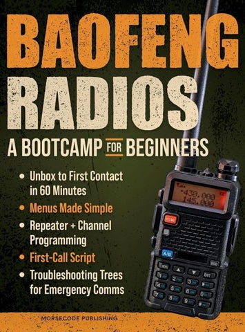 Baofeng Radios - A Bootcamp for Beginners