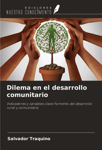 Dilema en el desarrollo comunitario