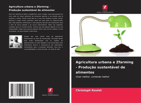 Agricultura urbana e Zfarming - Produção sustentável de alimentos