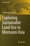 Exploring Sustainable Land Use in Monsoon Asia