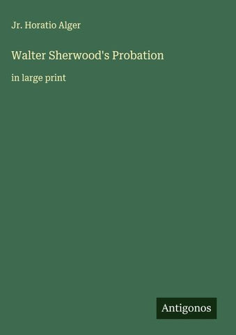 Walter Sherwood's Probation