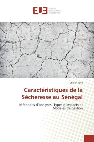 Caractéristiques de la Sécheresse au Sénégal