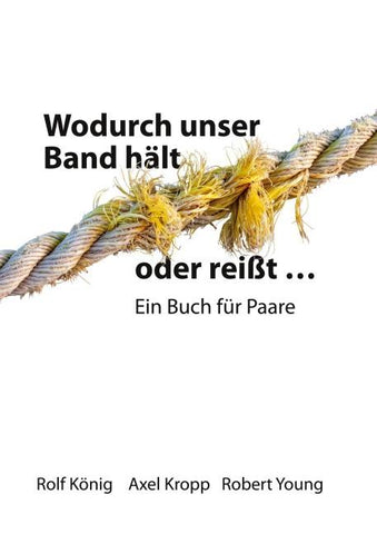 Wodurch unser Band hält oder reißt ...