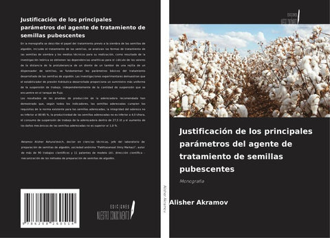 Justificación de los principales parámetros del agente de tratamiento de semillas pubescentes