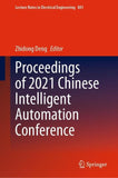 Proceedings of 2021 Chinese Intelligent Automation Conference