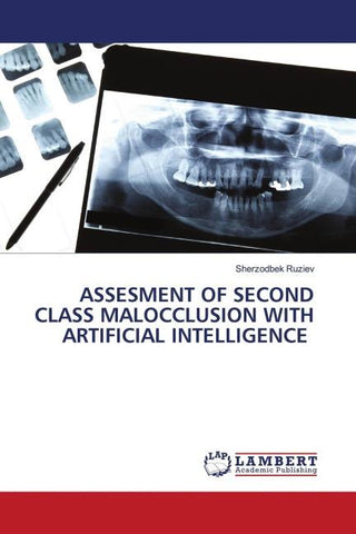 ASSESMENT OF SECOND CLASS MALOCCLUSION WITH ARTIFICIAL INTELLIGENCE
