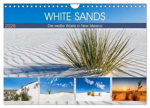 WHITE SANDS Die weiße Wüste in New Mexico (Wandkalender 2026 DIN A4 quer), CALVENDO Monatskalender