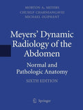 Meyers' Dynamic Radiology of the Abdomen