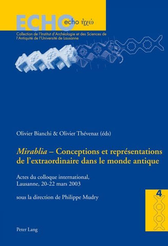 «Mirabilia» – Conceptions et représentations de l’extraordinaire dans le monde antique