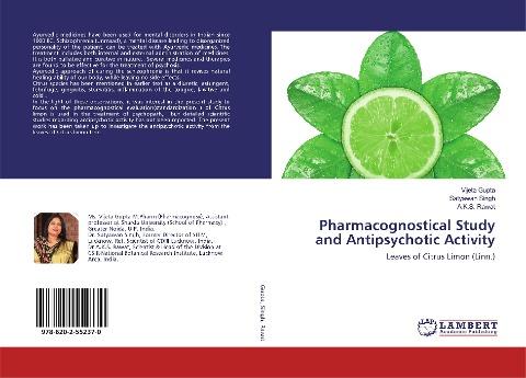 Pharmacognostical Study and Antipsychotic Activity