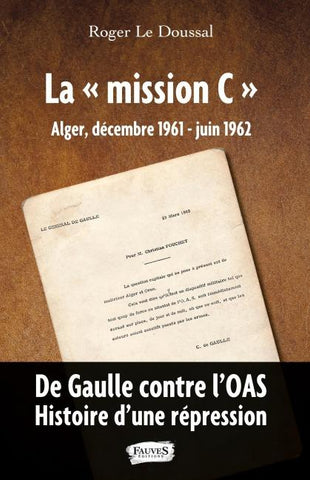 La "mission C"