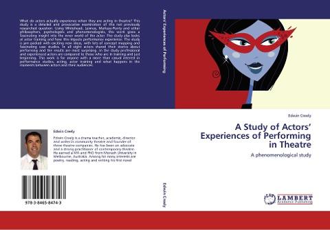 A Study of Actors' Experiences of Performing in Theatre
