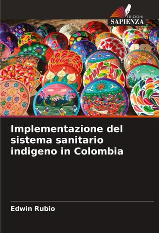 Implementazione del sistema sanitario indigeno in Colombia