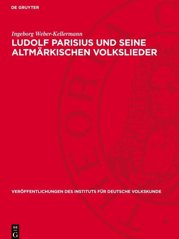 Ludolf Parisius und seine altmärkischen Volkslieder