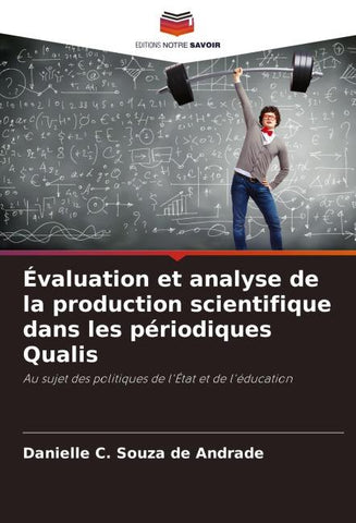 Évaluation et analyse de la production scientifique dans les périodiques Qualis