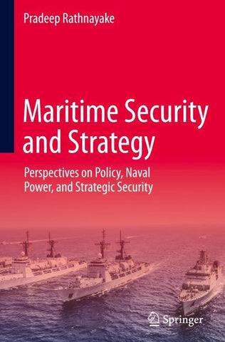 Maritime Security and Strategy