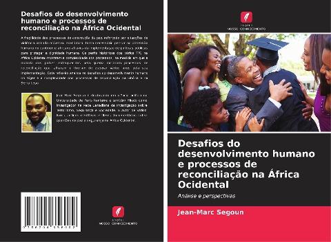 Desafios do desenvolvimento humano e processos de reconciliação na África Ocidental