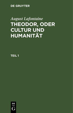 Theodor, oder Cultur und Humanität. Teil 1