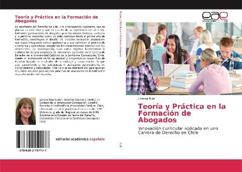 Teoría y Práctica en la Formación de Abogados