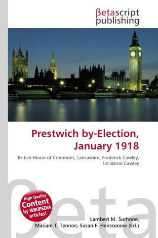 Prestwich by-Election, January 1918