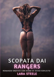Scopata dai Rangers