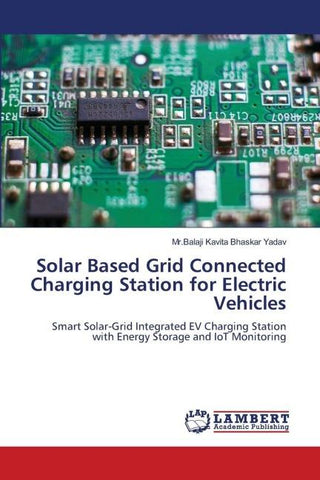 Solar Based Grid Connected Charging Station for Electric Vehicles