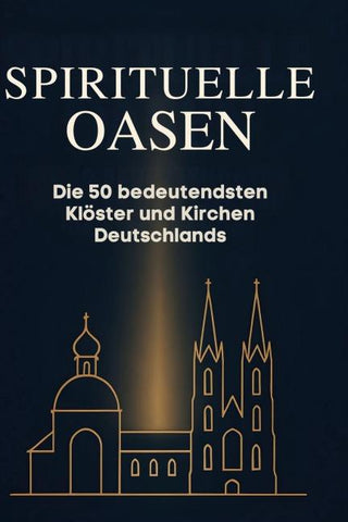 Spirituelle Oasen